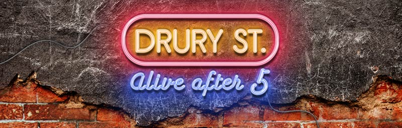 Drury Street Alive After 5