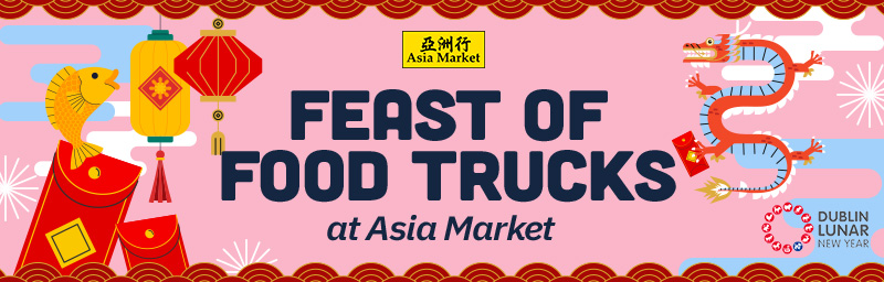 'Feast of Food Trucks' - Feb 24th & 25th (12pm-6pm)